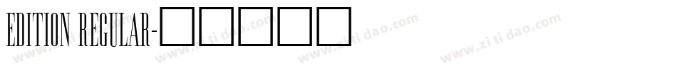 Edition Regular字体转换